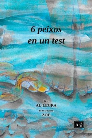 6 PEIXOS EN UN TEST | 9789992065143 | ZOE