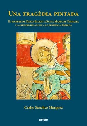 TRAGEDIA PINTADA, UNA (ED. EN CATALÀ) | 9788412135923 | SANCHEZ MARQUEZ, CARLES