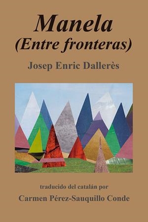 MANELA - ENTRE FRONTERAS | 9789992065068 | DALLERES, JOSEP ENRIC