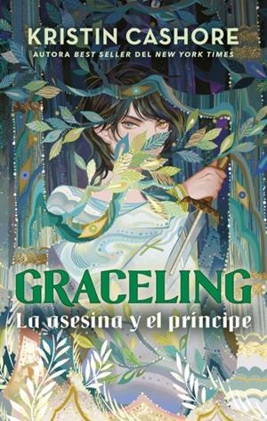GRACELING 01. LA ASESINA Y EL PRINCIPE | 9788417854669 | CASHORE, KRISTIN