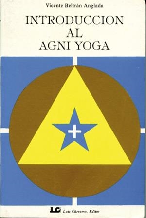 INTRODUCCIÓN AL AGNI YOGA | 9788485316687 | BELTRAN ANGLADA, VICENTE