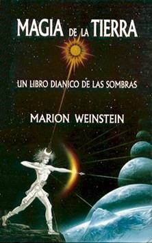 MAGIA DE LA TIERRA | 9788476270653 | WEINSTEIN, MARION
