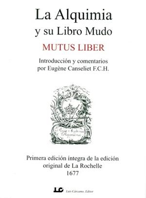 ALQUIMIA Y SU LIBRO MUDO, LA | 9788476271650 | CANSELIET, EUGENE