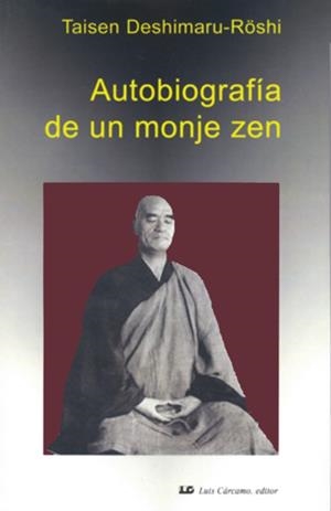 AUTOBIOGRAFIA DE UN MONJE ZEN | 9788476271452 | DESIMARU, TAISEN