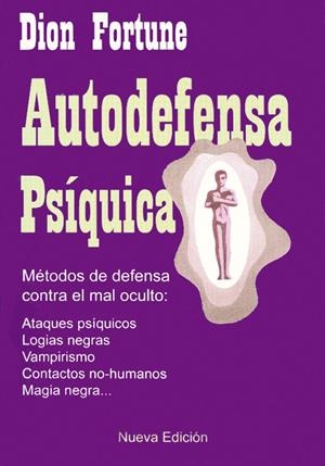 AUTODEFENSA PSIQUICA (2ª EDICION) | 9788495593146 | FORTUNE, DION