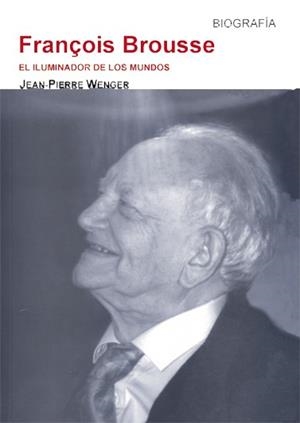 FRANÇOIS BROUSSE | 9788476271636 | WENGER, JEAN-PIERRE