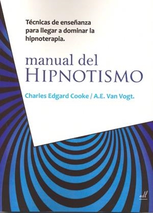 MANUAL DEL HIPNOTISMO | 9788495593689 | COOLE, CHASLER EDGARD
