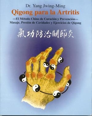 QIGONG PARA LA ARTRITIS | 9788487476501 | JWING-MING, YANG