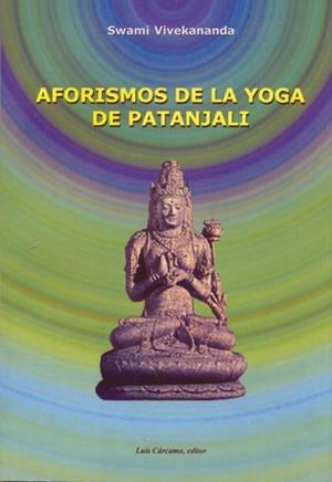 AFORISMOS DE LA YOGA DE PATANJALI | 9788476271339 | VIVEKANANDA, SWAMI
