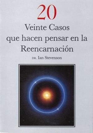 VEINTE CASOS HACEN PENSAR REENCARNACION | 9788487476334 | STEVENSON, IAN