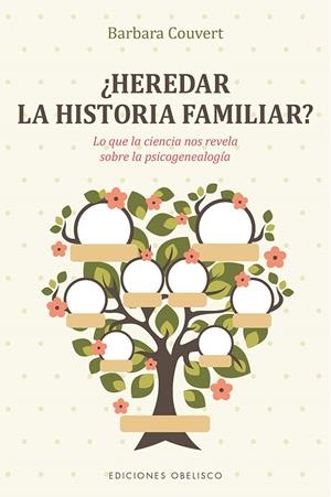 HEREDAR LA HISTORIA FAMILIAR? | 9788491119067 | COUVERT, BARBARA