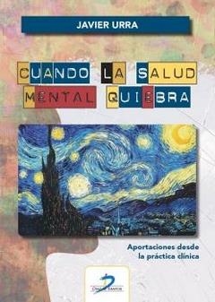 CUANDO LA SALUD MENTAL QUIEBRA | 9788490524619 | URRA, JAVIER