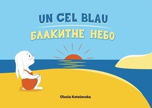 CEL BLAU, UN (CATALÀ / UCRAÏNÈS) | 9788412395129 | KOTELEVSKA, OLESIA