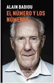 NÚMERO Y LOS NÚMEROS, EL | 9789878451459 | BADIOU, ALAIN