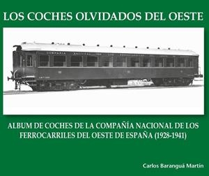 COCHES OLVIDADOS DEL OESTE, LOS | 9788494073663 | BARANGUA MARTIN, CARLOS