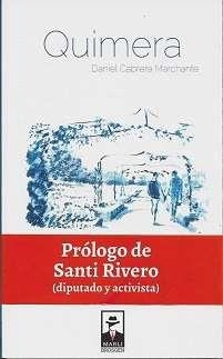 QUIMERA | 9788412555509 | CABRERA MARCHANTE, DANIEL