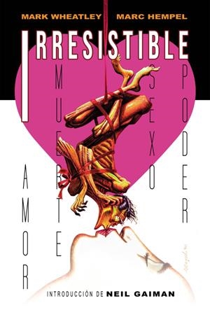 IRRESISTIBLE | 9788419380289 | WHEATLEY, MARK / HEMPEL, MARC