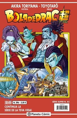 BOLA DE DRAC SÈRIE VERMELLA 296 / SUPER 85 | 9788491746324 | TORIYAMA, AKIRA