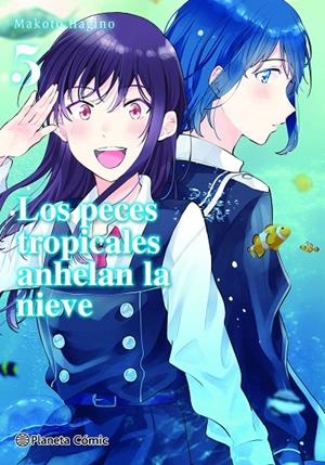 PECES TROPICALES ANHELAN LA NIEVE 05, LOS | 9788491748649 | HAGINO, MAKOTO