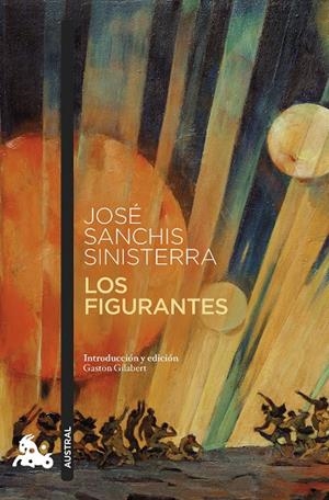 FIGURANTES, LOS | 9788408261742 | SANCHIS SINISTERRA, JOSÉ
