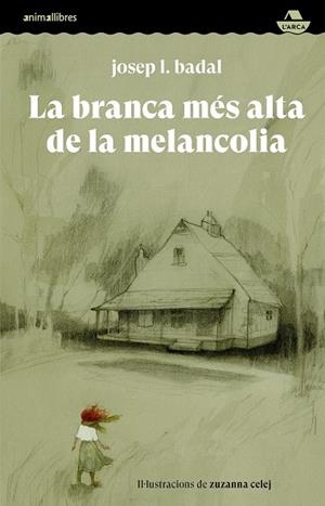 BRANCA MÉS ALTA DE LA MELANCOLIA, LA | 9788418592591 | BADAL, JOSEP L.