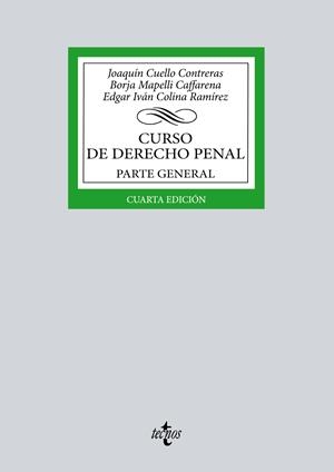 CURSO DE DERECHO PENAL | 9788430985135 | CUELLO CONTRERAS, JOAQUÍN / MAPELLI CAFFARENA, BORJA / COLINA RAMÍREZ, EDGAR IVÁN