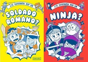 ¿TE GUSTARÍA SER UN SOLDADO ROMANO O UN NINJA? | 9788412565621 | AKIYAMA, TAKAYO/PRESTWICH, MICHAEL/PANG, HANNAH/AMSON-BRADSHAW, GEORGIA/MATYSZAK, PHILLIP