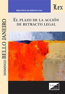 PLAZO DE LA ACCION DE REACTO LEGAL, EL | 9789564072371 | BELLO JANEIRO, DOMINGO
