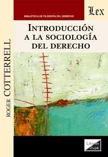 INTRODUCCION A LA SOCIOLOGIA DEL DERECHO | 9789564070537 | COTTERRELL, ROGER