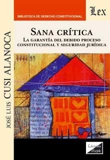 SANA CRITICA | 9789564071664 | CUSI ALANOCA, JOSE LUIS