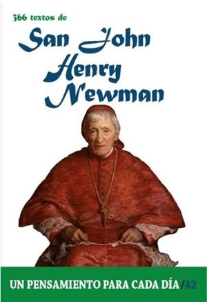 366 TEXTOS DE SAN JOHN HENRY NEWMAN | 9788417204822 | CERVERA BARRANCO, PABLO