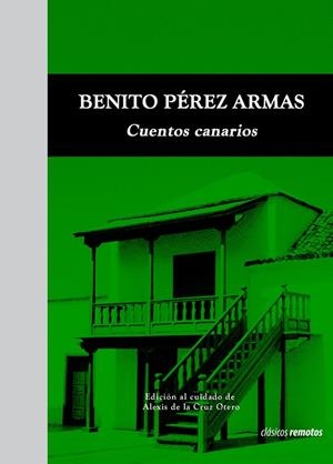 CUENTOS CANARIOS | 9788412185393 | PÉREZ ARMAS, BENITO