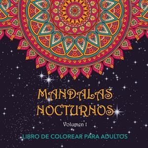 MANDALAS NOCTURNOS | 9788412568103 | VARIOS AUTORES