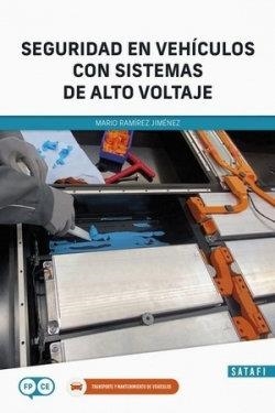 SEGURIDAD EN VEHICULOS CON SISTEMAS DE ALTO VOLTAJE | 9788419067067