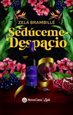 SEDÚCEME DESPACIO | 9788418726842 | BRAMBILLÉ, ZELÁ