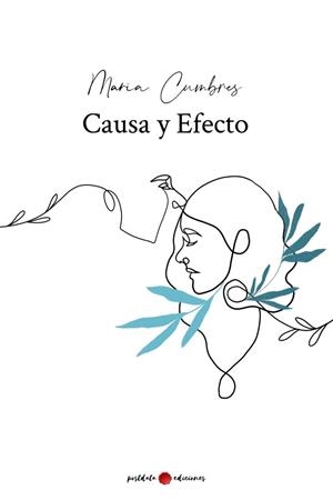 CAUSA Y EFECTO | 9788419411068 | CUMBRES TENA, MARÍA