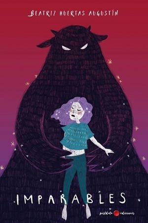 IMPARABLES | 9788419411075 | HUERTAS AUGUSTÍN, BEATRIZ