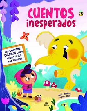 CUENTOS INESPERADOS | 9788466241533