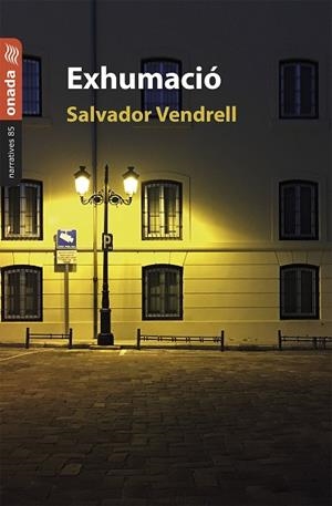 EXHUMACIÓ | 9788418634864 | VENDRELL GRAU, SALVADOR