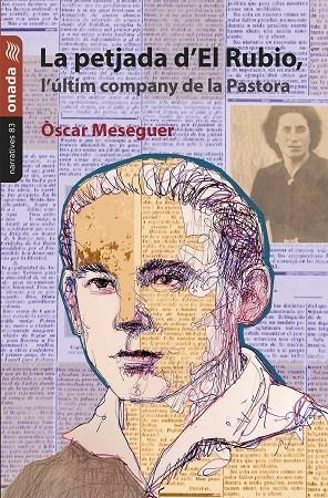 PETJADA D’EL RUBIO, L’ÚLTIM COMPANY DE LA PASTORA, LA | 9788418634796 | MESEGUER, ÒSCAR