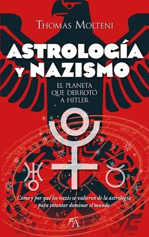 ASTROLOGÍA Y NAZISMO | 9788411312097 | MOLTENI, THOMAS