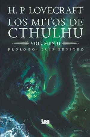 MITOS DE CTHULHU, LOS. VOLUMEN II | 9788411311724 | LOVECRAFT, H. P.