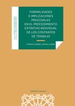 FORMALIDADES E IMPLICACIONES EN EL PROCEDIMIENTO EXTINTIVO | 9788413693736 | ORTEGA, P. GABRIEL