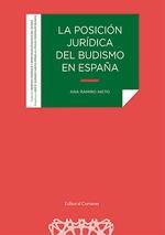 POSICION JURIDICA DEL BUDISMO EN ESPAÑA, LA | 9788413693941 | RAMIRO, ANA