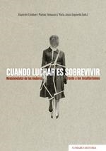 CUANDO LUCHAR ES SOBREVIVIR | 9788413694214