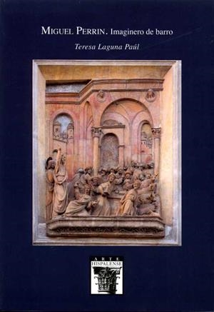 MIGUEL PERRIN IMAGINERO DE BARRO | 9788477984986 | LAGUNA PAUL, TERESA