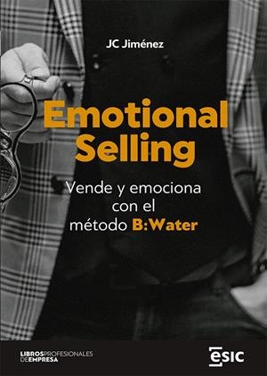 EMOTIONAL SELLING | 9788418944789 | JIMENEZ, J. C.