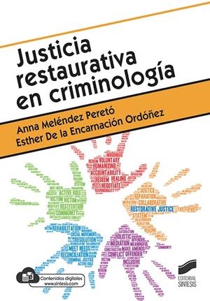JUSTICIA RESTAURATIVA EN CRIMINOLOGIA | 9788413572185 | MELENDEZ, ANA