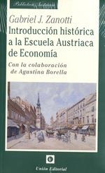 INTRODUCCION HISTORICA A LA ESCUELA AUSTRIACA DE ECONOMIA | 9788472098817 | BORELLA, AGUSTINA
