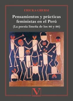 PENSAMIENTOS Y PRÁCTICAS FEMINISTAS EN EL PERÚ | 9788413378688 | GHERSI, ERICKA